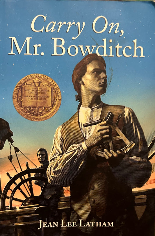 Carry On, Mr. Bowditch by Jean Lee Latham