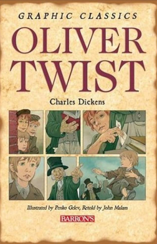 Graphic Classics: Oliver Twist by Charles Dickens