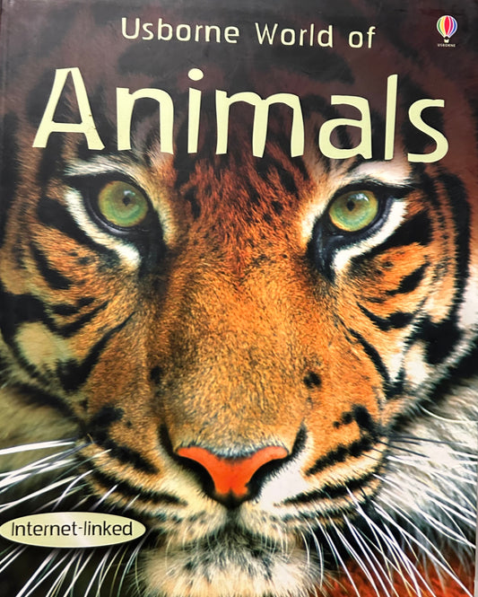 Usborne World of Animals