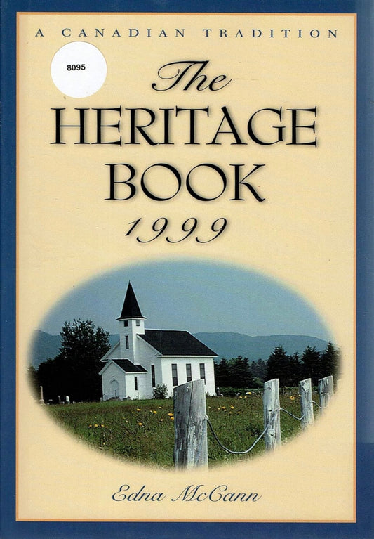 The Heritage Book 1997 by Edna McCann