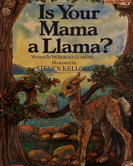 Is Your Mommy a Llama? By Deborah Guarino