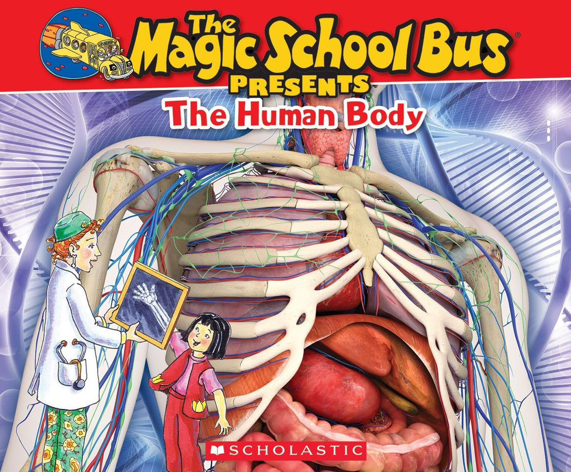 Magic School Bus -presents the Human Body