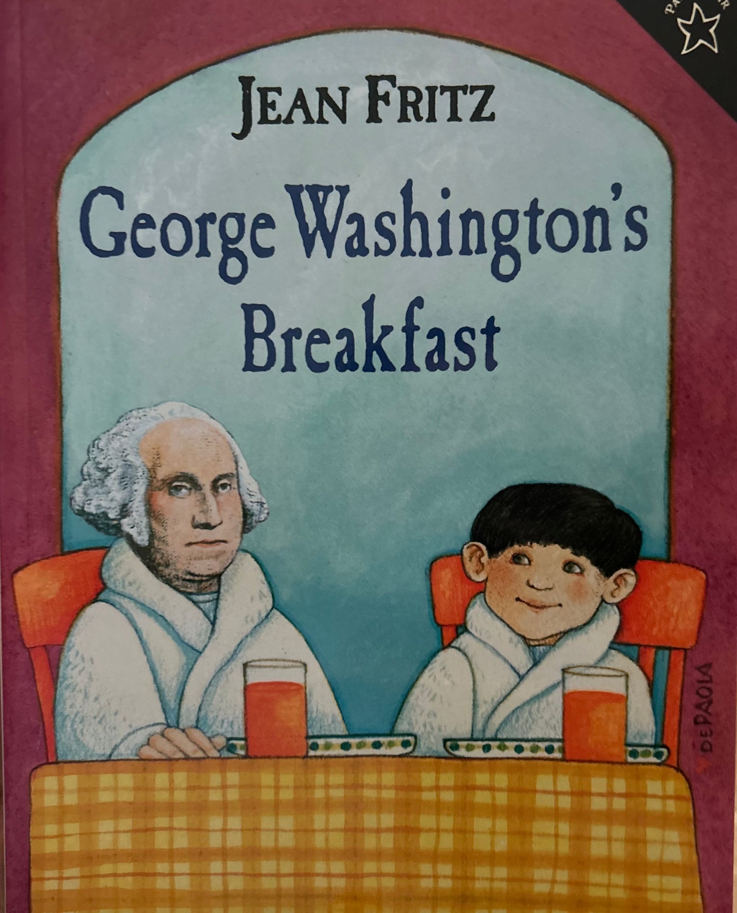 George Washington’s Breakfast by Jean Fritz