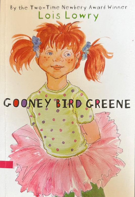 Gooney Bird Greene by Lois Lowry