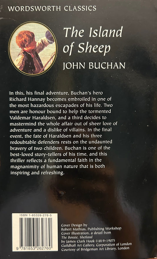 Wordsworth Classics: The Island of Sheep by John Buchan