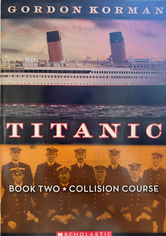 Titanic Series by Gordon Korman