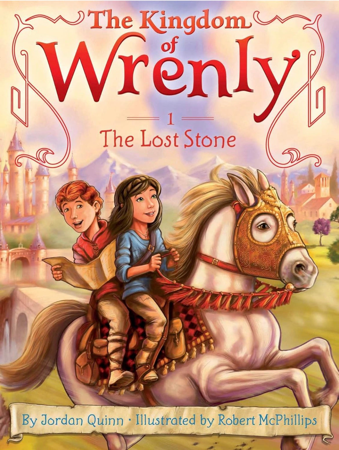 The Kingdom of Wrenly: The Lost Stone by Jordan Quinn