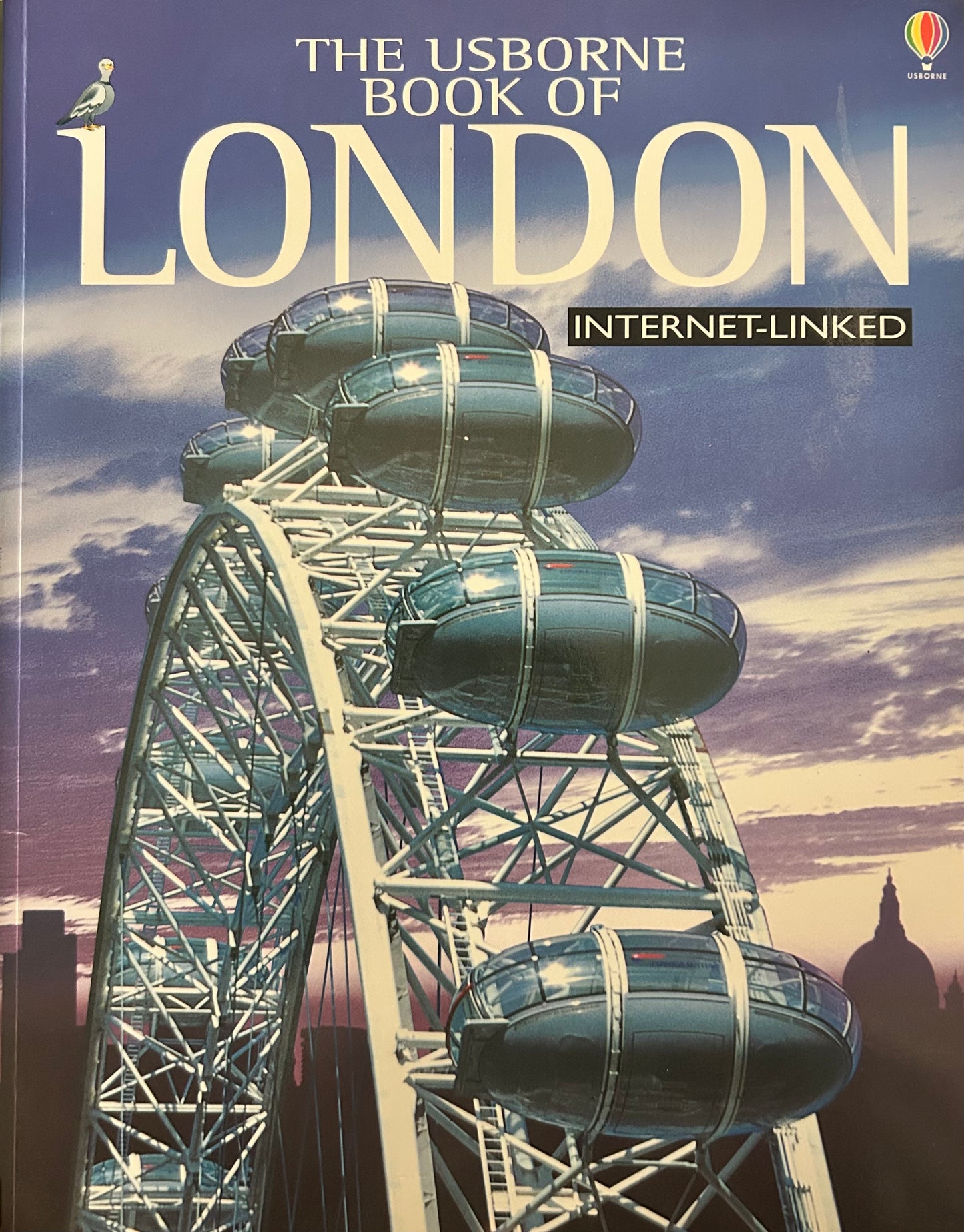 The Usborne Book Of London Internet -Linked