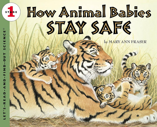 How Animal Babies Stay Safe