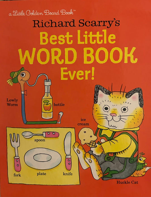 Best Little Word Book Ever! By Richard Scarry