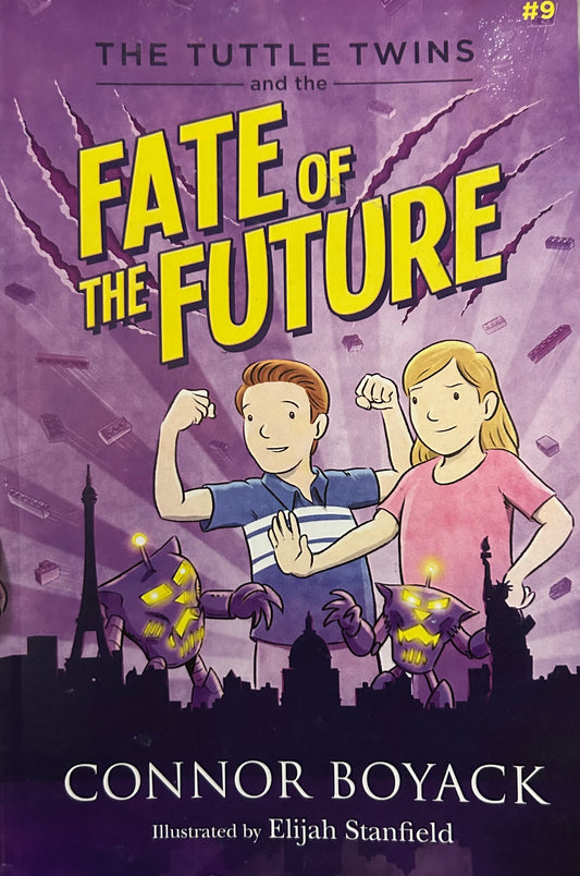 The Tuttle Twins and the Fate of the Future by Connor Boyack (Book 9)