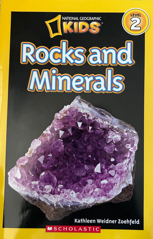 Rocks and Minerals (National Geographic Kids) - Level 2 Reader