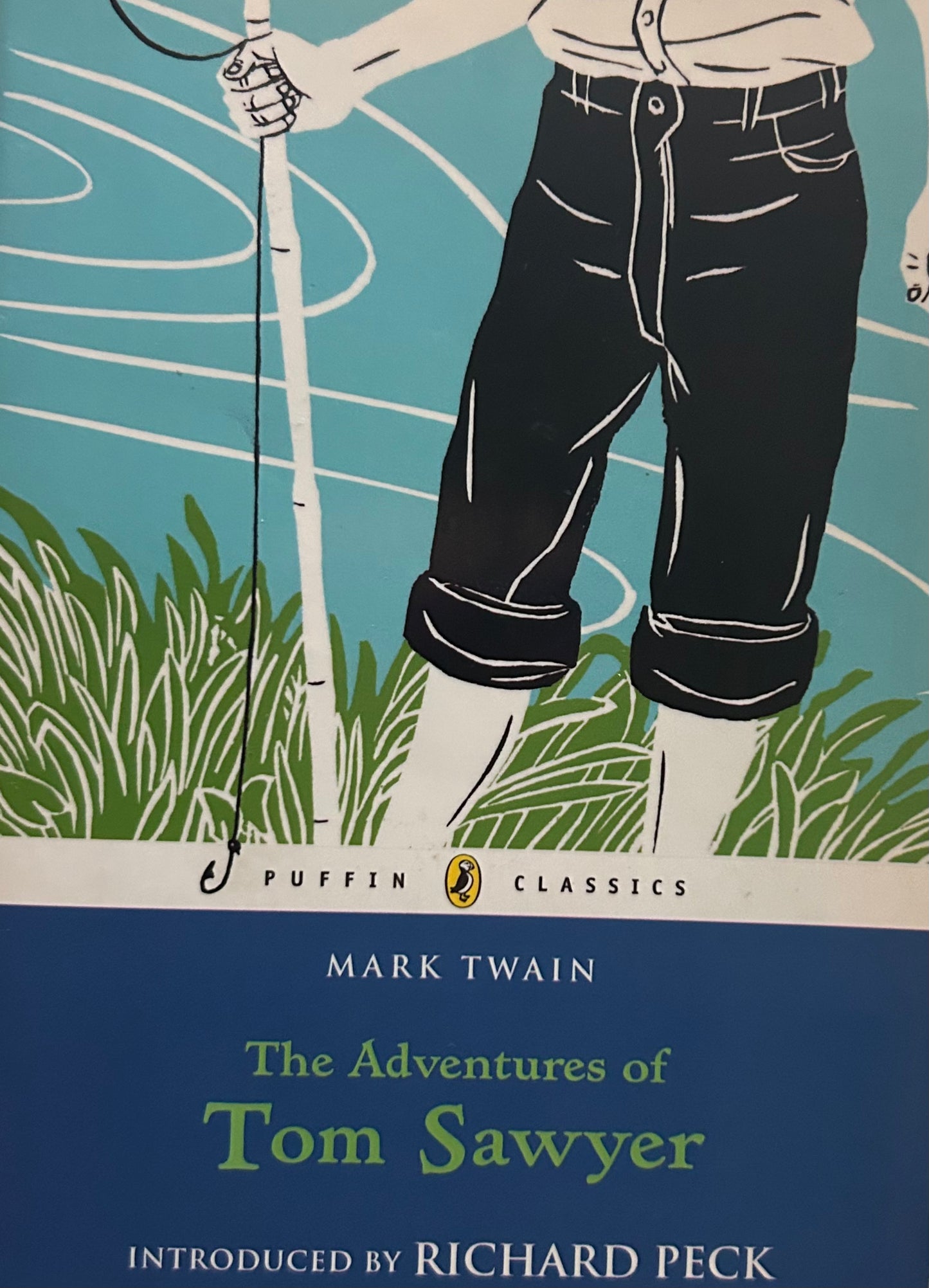 The adventures of Tom Sawyer (Complete and Unabridged)