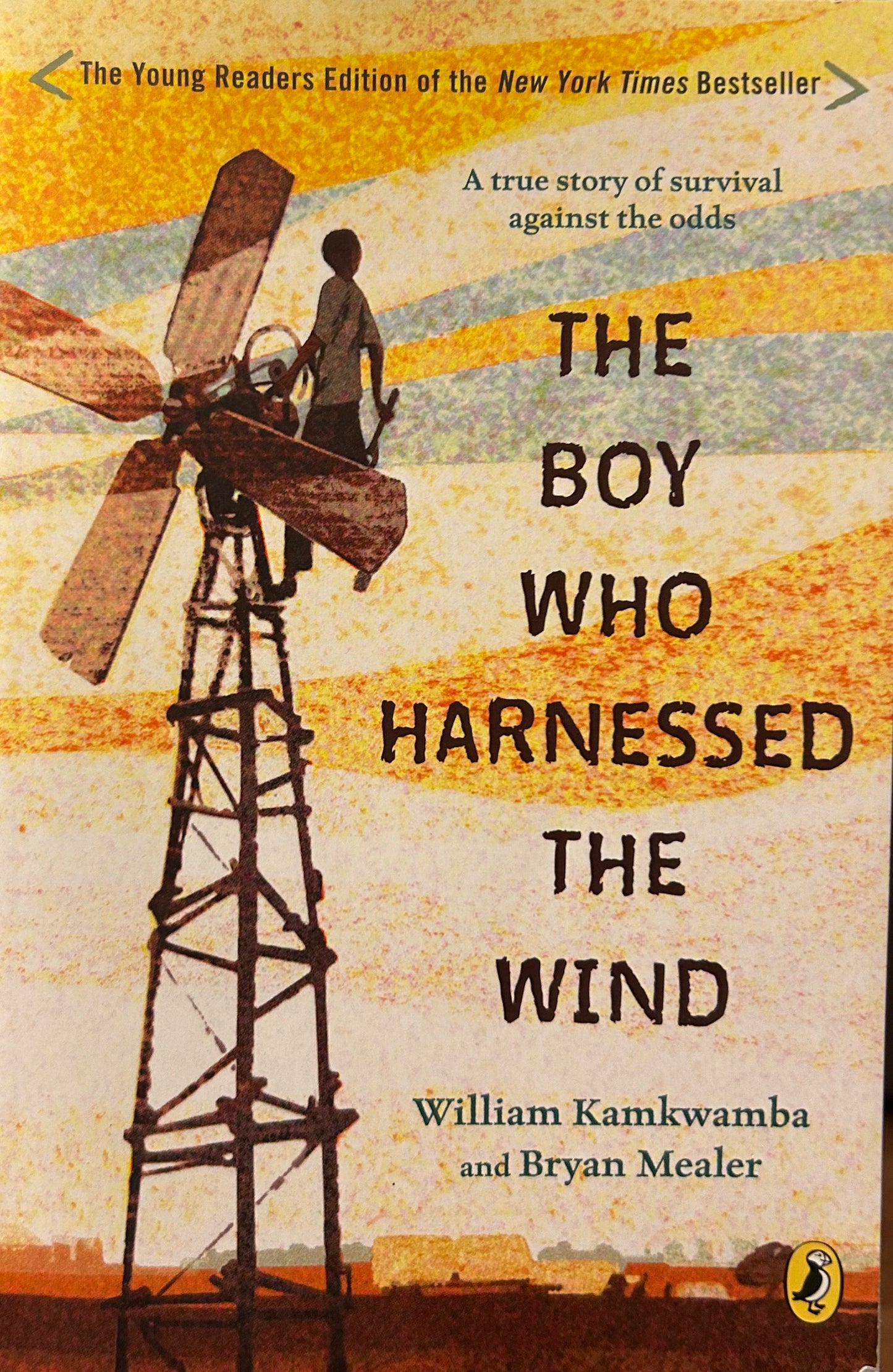 The Boy who Harnessed the wind by William Kamkwamba and Bryan Mealer ( Young readers Edition)