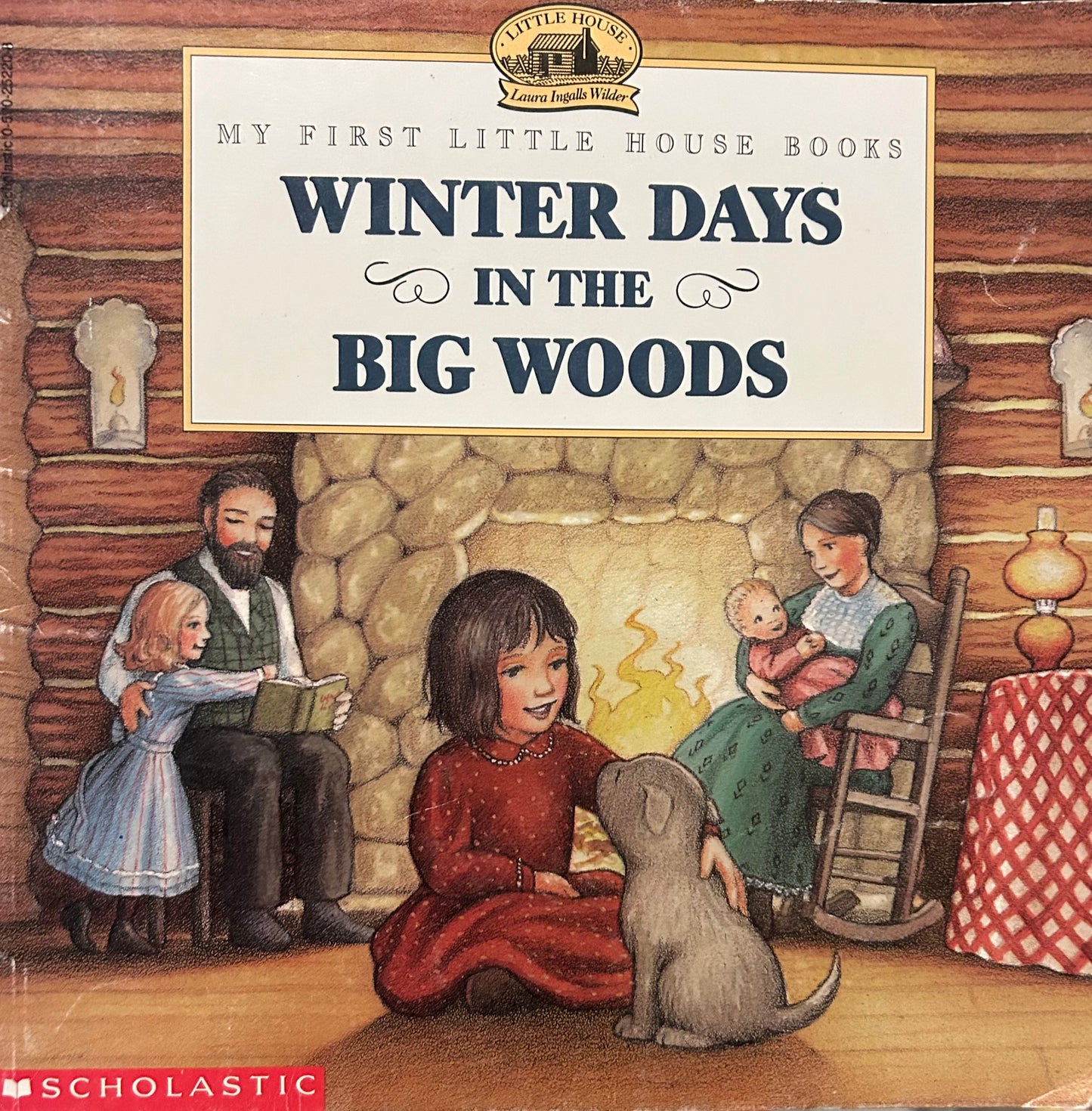 First Little House Books Winter days in the Big Woods