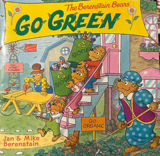 The Berenstain Bears’ Go Green