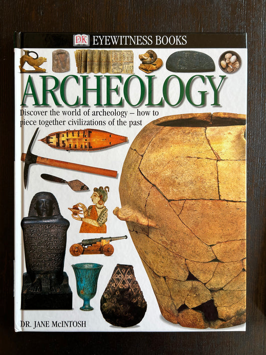 Eyewitness Books: Archeology