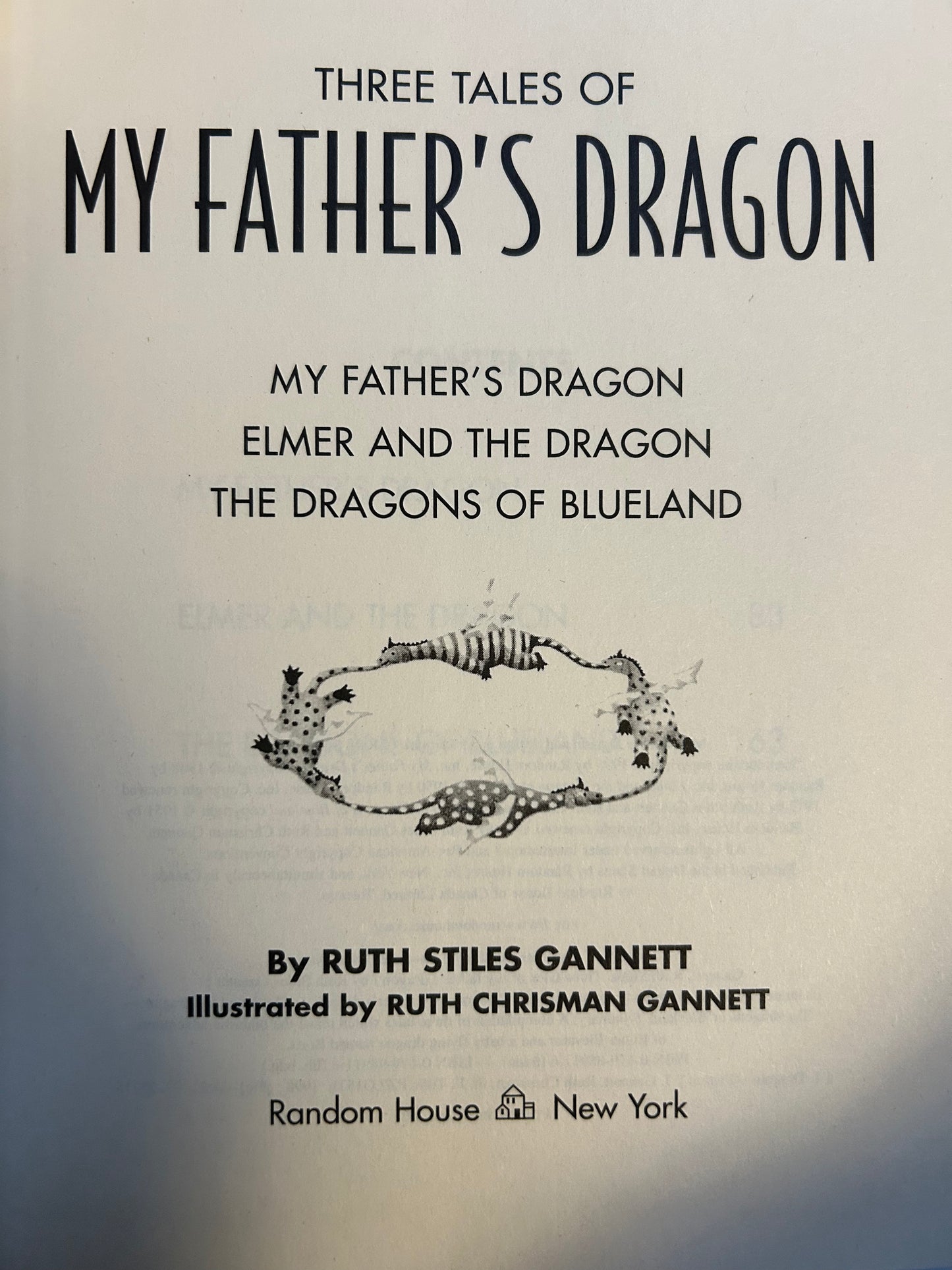 Three Tales Of My Father's Dragon by Ruth Stiles Gannett