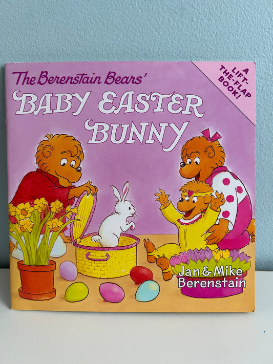 The Berenstain Bears Baby Easter Bunny