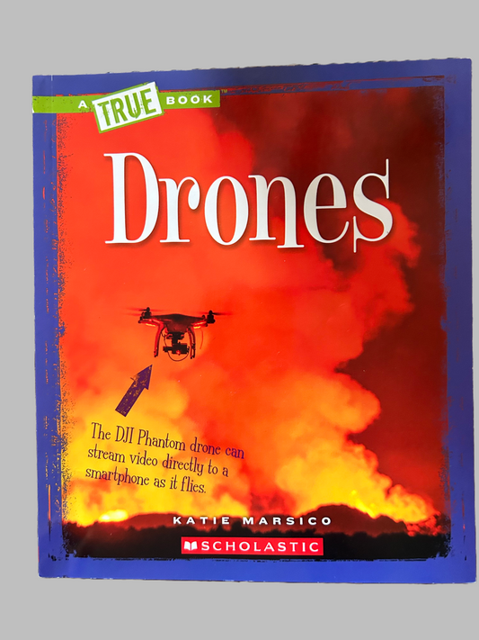 A True Book: Drones