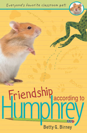 Humphrey Series #2: Friendship According to Humphrey By Betty G. Birney