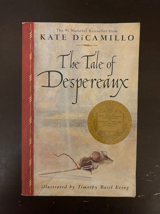 The Tale of Despereaux by Kate DiCamillo