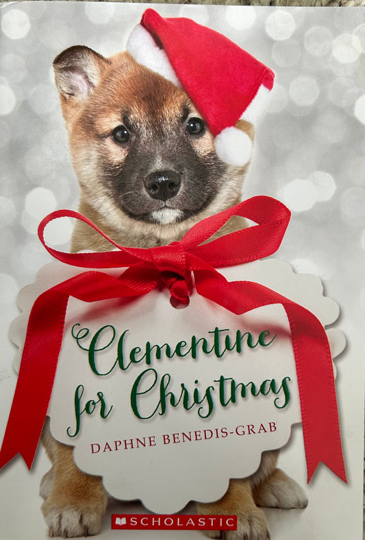 Clementine for Christmas by Daphne Benedis-Grab