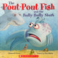 The Pout-Pout Fish Series by Deborah Diesen (2 books)