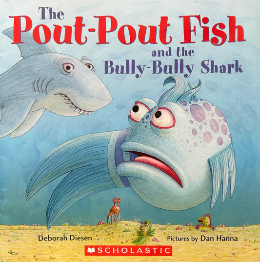 The Pout-Pout Fish Series by Deborah Diesen (2 books)