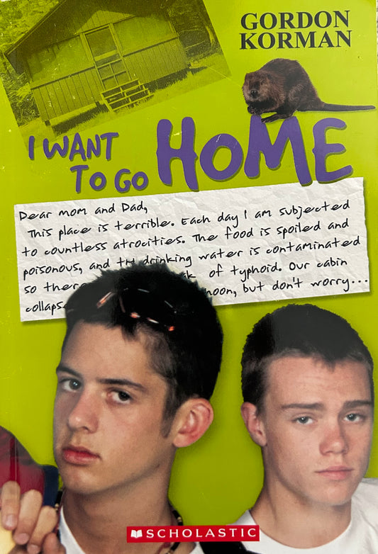 I want to go home by Gordon Korman