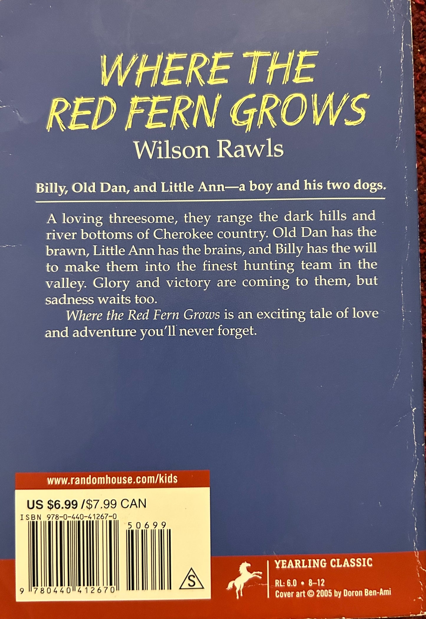 Where the Red Fern Grows by Wilson Rawls