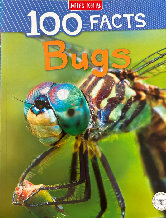 Miles Kelly 100 Facts Bugs