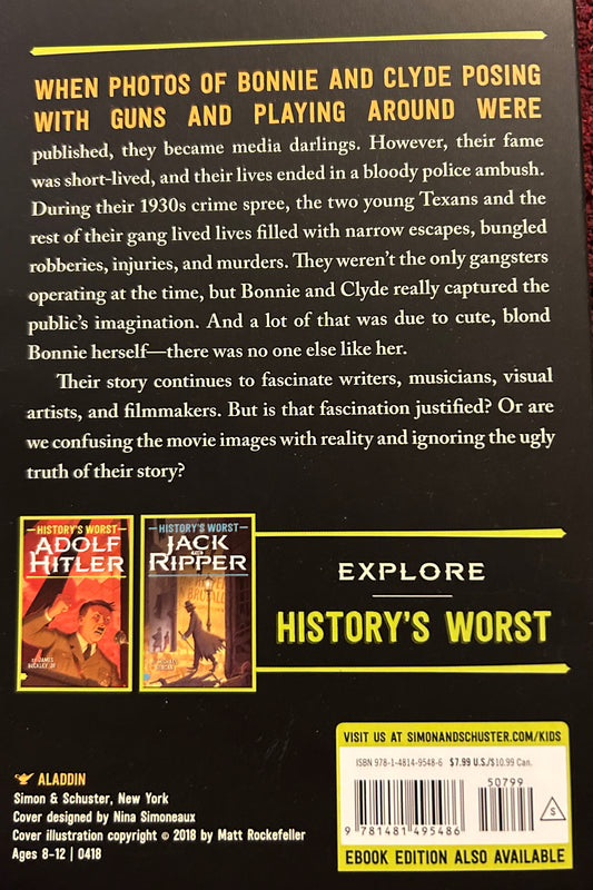 Bonnie and Clyde (History's Worst) by James Buckley Jr.