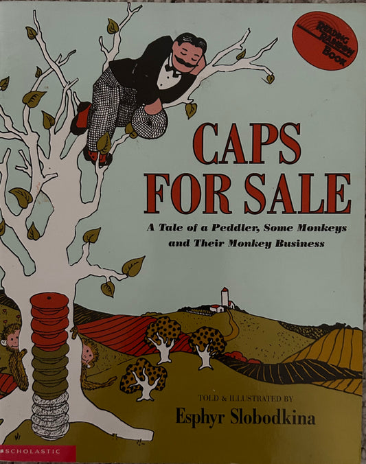 Caps for Sale by Esphyr Slobodkina