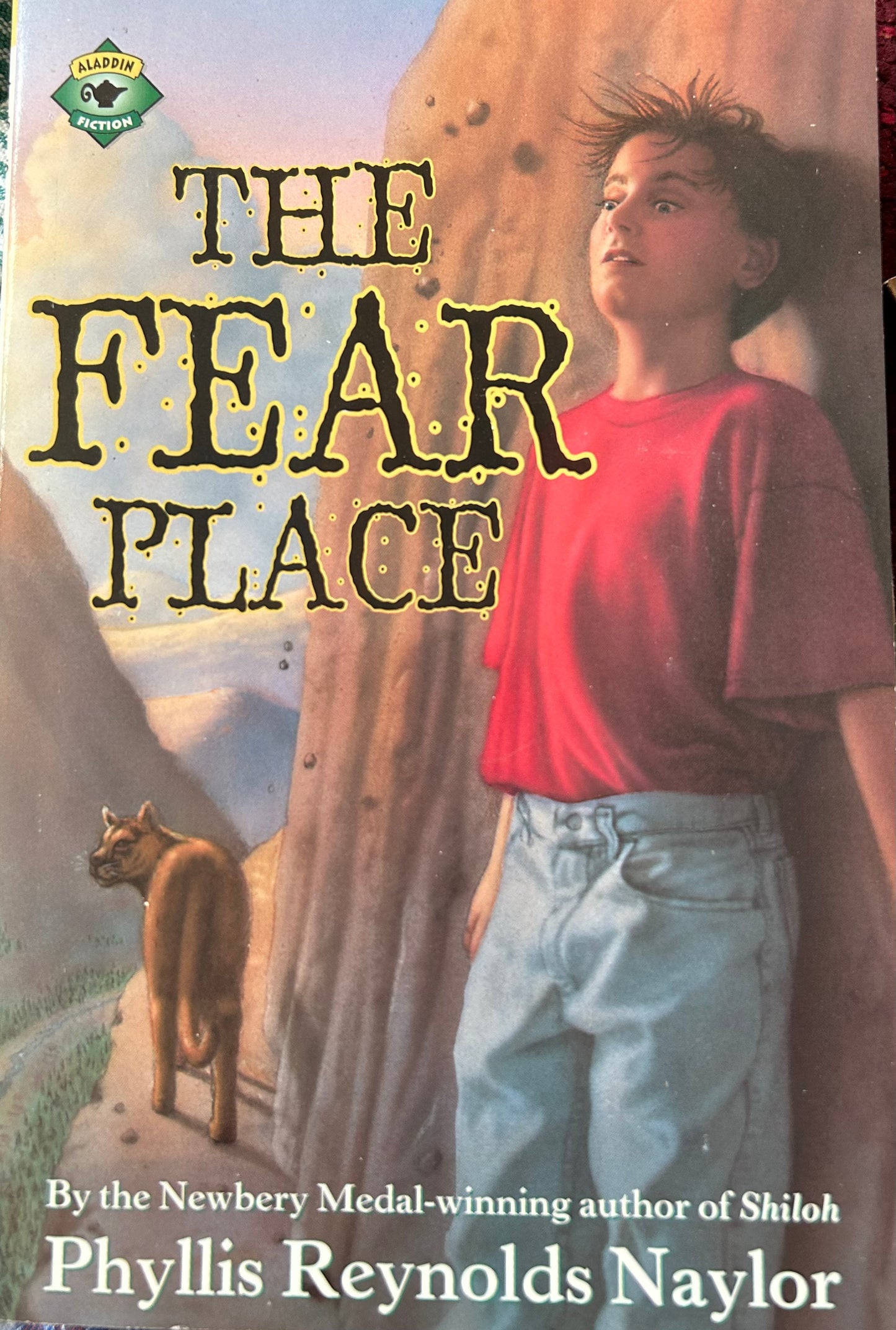 The Fear Place by Phyllis Reynolds Naylor