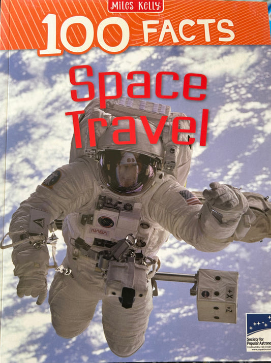 Miles Kelly 100 Facts Space Travel