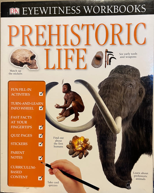 Eyewitness Workbooks: Prehistoric Life