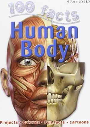 Miles Kelly 100 Facts Human Body