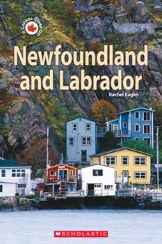 Canada Close Up: Newfoundland and Labrador
