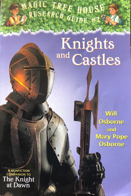 Magic Tree House Research Guide - Knights and Castles