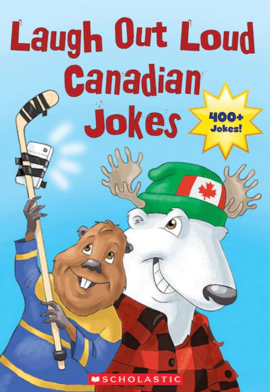 Laugh out Loud Canadian Jokes