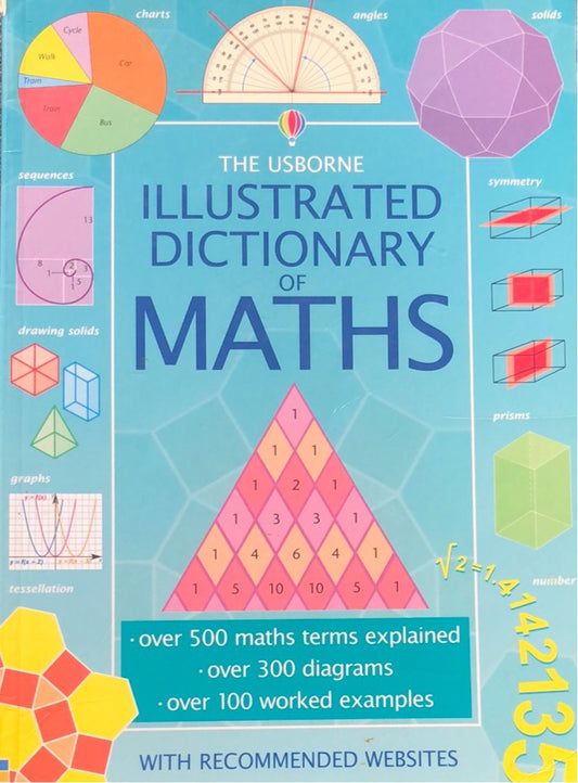 The Usborne Illustrated Dictionary of Maths