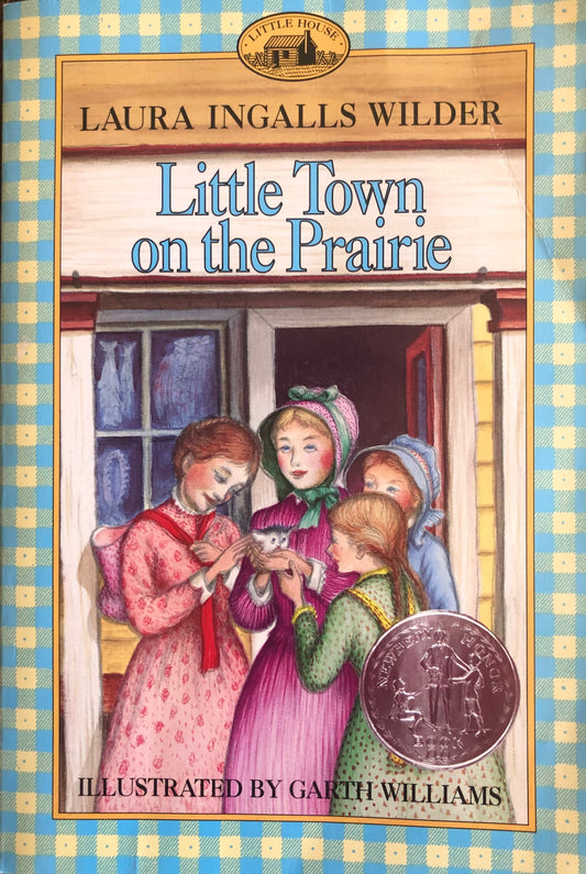 Little Town on the Prairie by Laura Ingalls Wilder ( Book 7)
