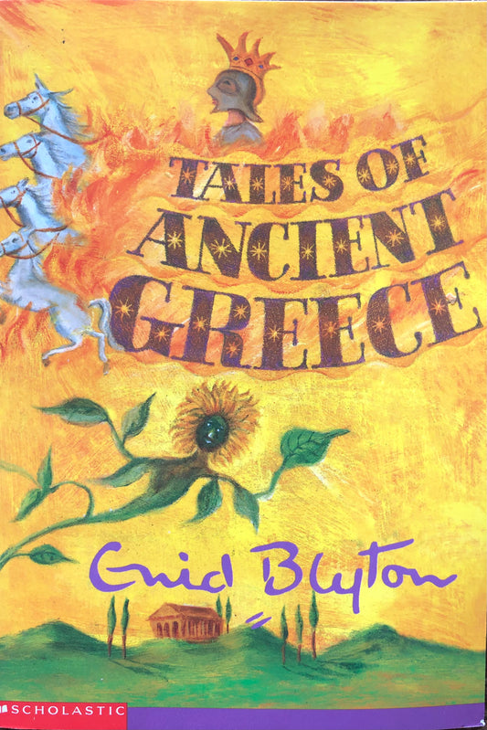 Tales of Ancient Greece by Enid Blyton