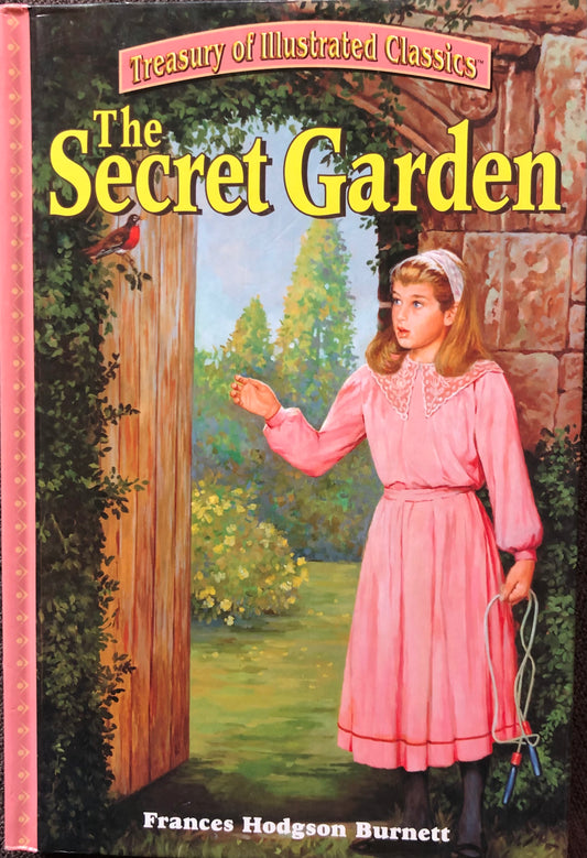 Treasure of Illustrated Classics: The secret Garden by Frances Hodgson Burnett