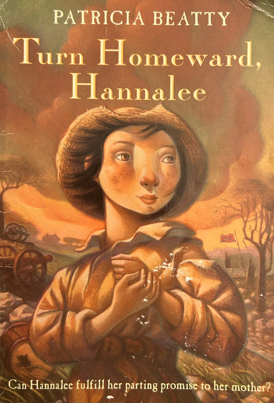 Turn Homeward, Hannalee Book by Patricia Beatty