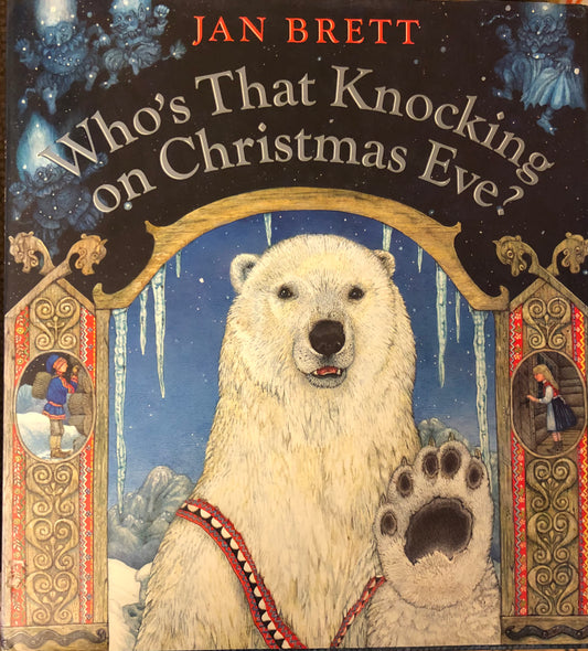 Jan Brett: who’s that knocking on Christmas Eve? (Softcover)