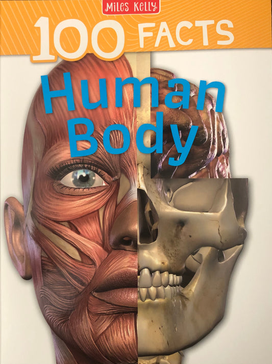 Miles Kelly 100 Facts Human Body