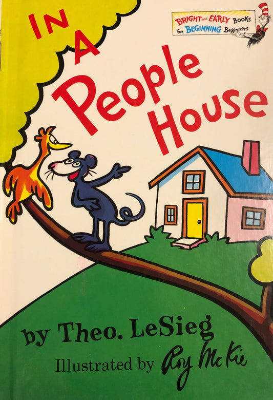Dr. Seuss: In a People House