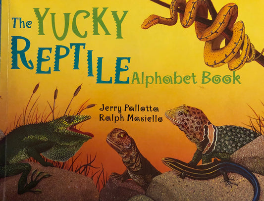 The Yucky Reptile Alphabet book